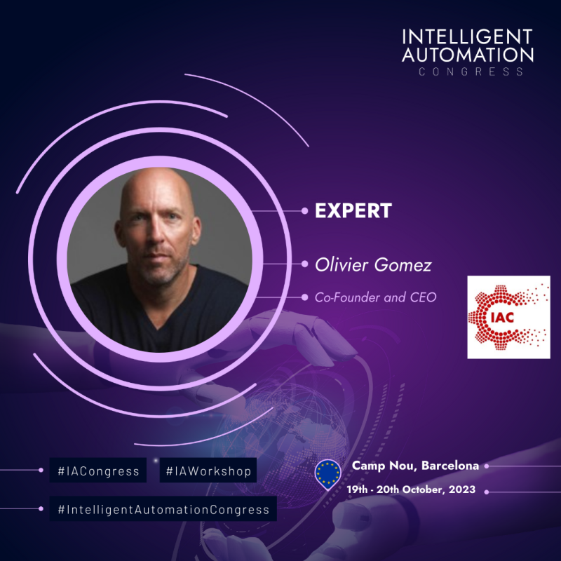 Olivier Gomez - Co-Founder & CEO @ IAC.ia
